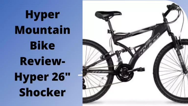 Hyper Mountain Bike Review-Hyper 26″ Shocker
